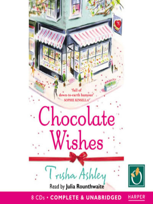 Title details for Chocolate Wishes by Trisha Ashley - Available